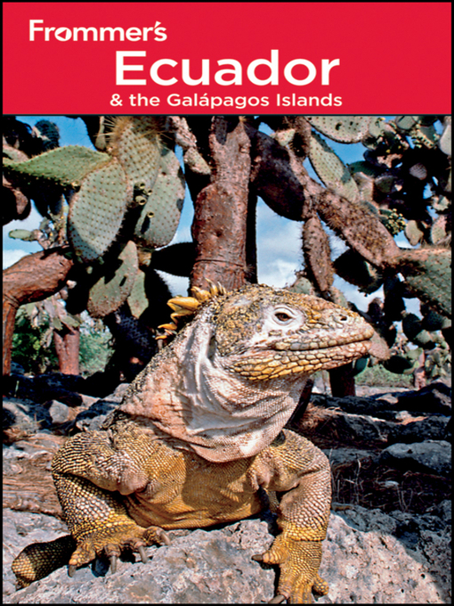Title details for Frommer's Ecuador and the Galapagos Islands by Eliot Greenspan - Wait list